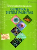 Referensi biologi lengkap: Genetika & sistem imunitas