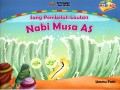 Seri kisah nabi AS: Sang pembelah lautan (Nabi Musa AS)