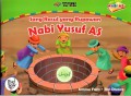 Seri kisah nabi AS: Sang rasul yang rupawan (Nabi Yusuf AS)