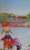 Kumpulan Puisi: Sapa Lembutmu Bumi