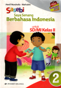 Saya senang berbahasa Indonesia (Sasebi) untuk SD/MI kelas 2