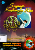 Sayangi lingkungan kita