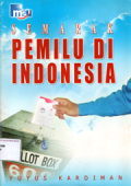 Semarak pemilu di Indonesia