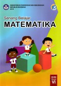 Senang Belajar Matematika SD/MI Kelas VI
