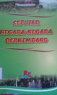 Seputar Negara-Negara Berkembang