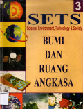 SETS (Science,environment,technology dan society): Bumi dan ruang angkasa (3)