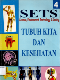 SETS (Science,environment,technologi dan society): Tubuh kita dan kesehatan (4)