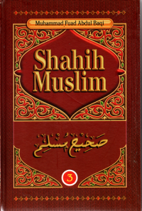 Shahih Muslim: Jilid 3