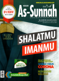 Majalah As-sunnah upaya menghidupkan sunnah: Shalatmu imanmu