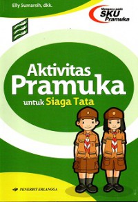 Aktivitas Pramuka untuk Siaga Tata