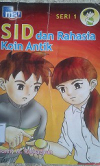 Sid dan Rahasia Koin Antik (seri 1)