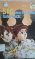 Sid Dan Rahasia Koin Antik (seri2)
