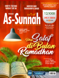 Majalah As-sunnah upaya menghidupkan sunnah: Sikap salaf di bulan ramadhan