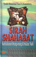 Sirah shahabat: Keteladanan orang-orang di sekitar Nabi