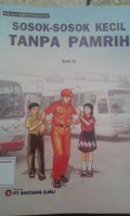 Sosok-Sosok Kecil Tanpa Pamrih