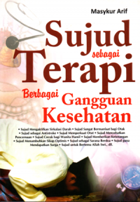 Sujud sebagai terapi berbagai gangguan kesehatan