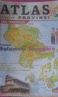 ATLAS:Tematik Provinsi Sulawesi Tenggara