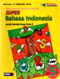 Super Bahasa Indonesia untuk Sekolah Dasar kelas 5
