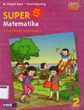 Super matematika untuk sekolah dasar kelas 2
