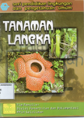 Seri pendidikan lingkungan dan pengetahuan umum:Tanaman langka