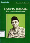 Taufiq ismail: Karya dan dunianya