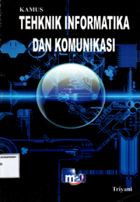 Kamus tehknik informatika dan komunikasi