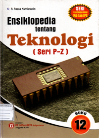 Ensiklopedia tentang teknologi (Seri P-Z) Buku 12
