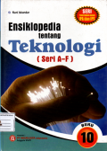 Ensiklopedia tentang teknologi (Seri A-F) Buku 10