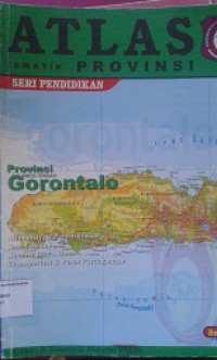 ATLAS:Tematik Provinsi Gorontalo