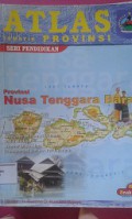 ATLAS:Tematik Provinsi Nusa Tenggara Barat