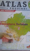 ATLAS:Tematik Provinsi Sumatera Selatan