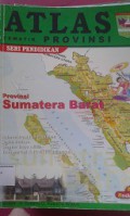 ATLAS:Tematik Provinsi Sumatera Barat