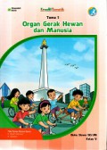 Kreatif tematik: Organ gerak hewan dan manusia ( Tema 1 )