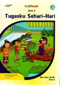 Kreatif Tematik: Tugasku sehari - hari ( Tema 3 )