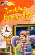 Tentang beribadah