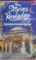 The stories of ramadan:Ramadanku bersama keluarga