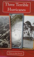 Three Terrible Hurricanes