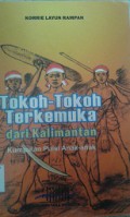 Tokoh-Tokoh Terkemuka Dari Kalimantan (Kumpulan Puisi Anak-Anak)