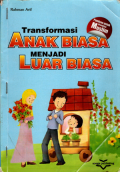 Transformasi anak biasa menjadi luar biasa
