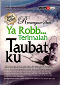 Renungan suci ya Robb... terimalah taubatku