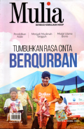 Mulia berbagi kemuliaan hidup: Tumbuhkan rasa cinta berqurban