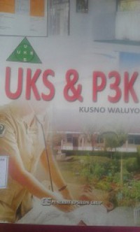 UKS dan P3K