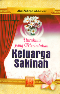 Untukmu yang merindukan keluarga sakinah