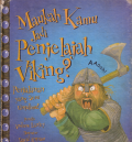 Maukah kamu jadi penjelajaah viking?:Perjalanan yang seru untukmu