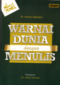 Warnai dunia dengan menulis