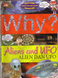 Why? Alien dan ufo