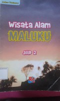 Wisata Alam Maluku(jilid 2)