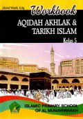 Workbook: Aqidah Akhlak dan Tarikh Islam Kelas 5