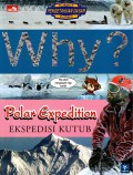 Why? Polar Expedition: Ekspedisi Kutub