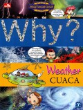 Why? Weather: Cuaca